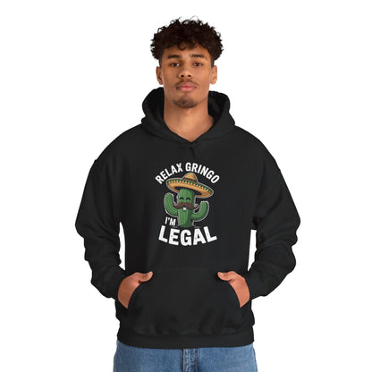 Funny Relax Gringo Im Legal Cinco De Mayo Mexican Immigrant Hoodie