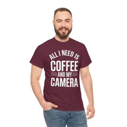 All I Need Is Coffee And My Camera Photography Gift T-Shirt