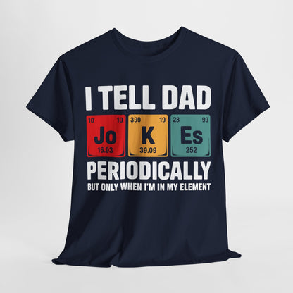 I Tell Dad Jokes Periodically Element Vintage Father's Day T-Shirt