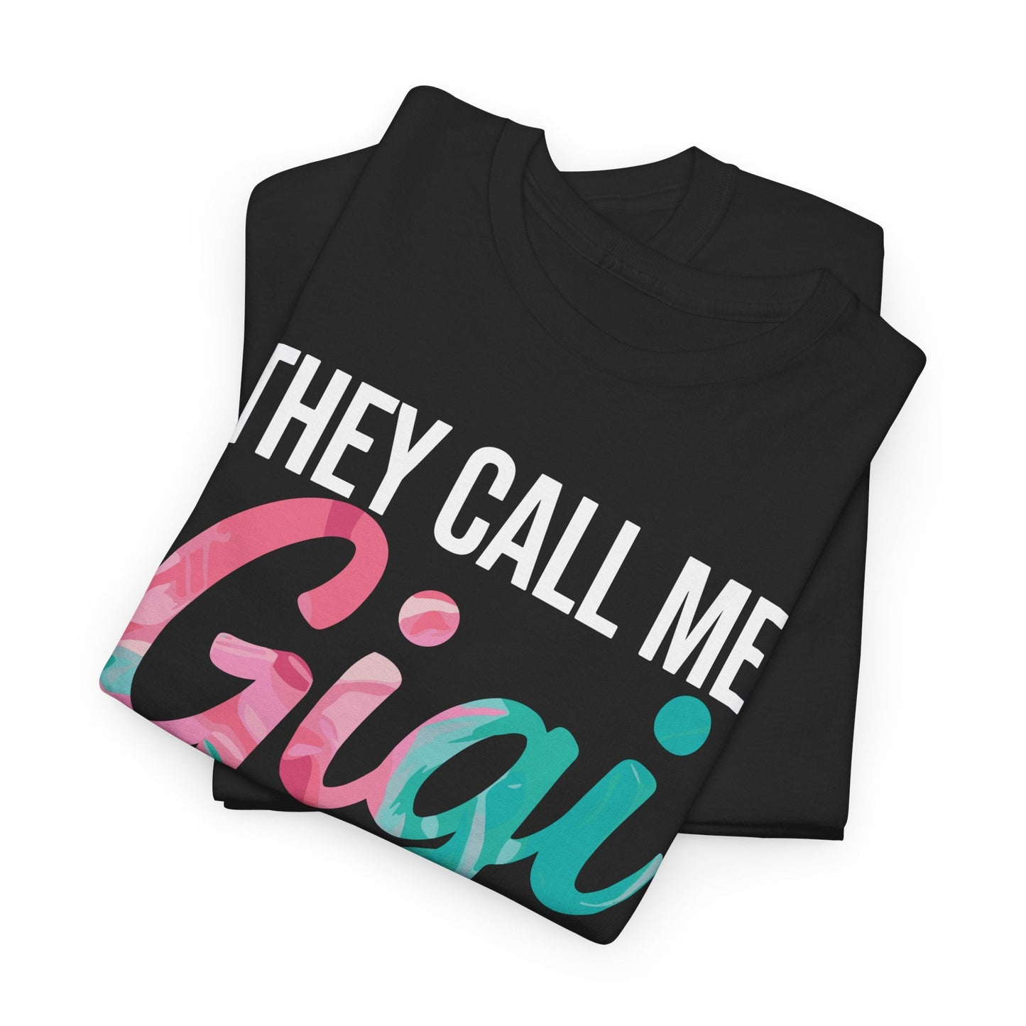 They Call Me Gigi Because Partner In Crime Shirt Mothers Day T-Shirt