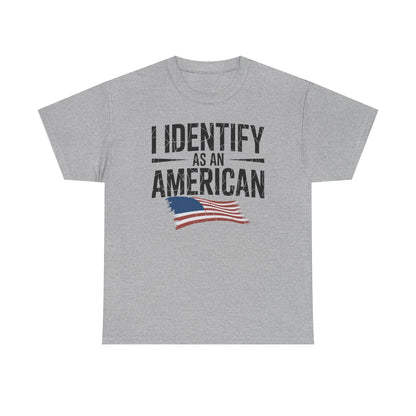 I Identify as an American No Identity Politics USA T-Shirt