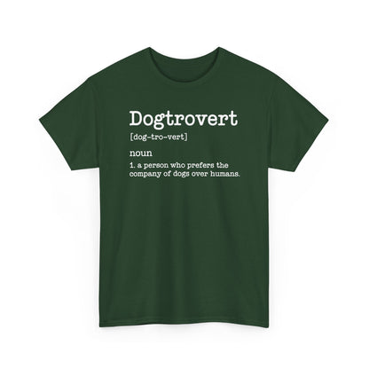 Dogtrovert Definition, Funny Dog Shirts For Men Women