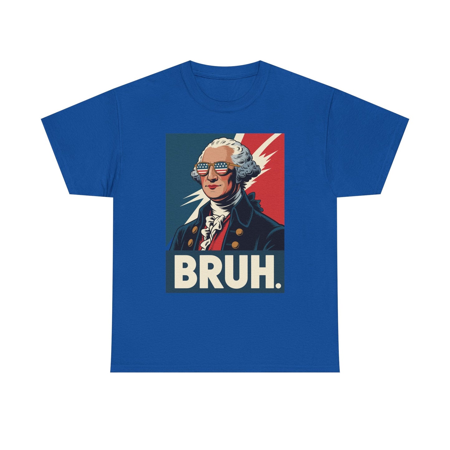 4th Of July 2025 George Washington Bruh. Meme Patriotic T-Shirt