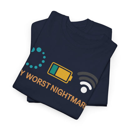 My Worst Nightmare Funny gifts for Gamers T-Shirt