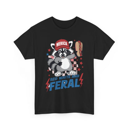 Red White And Feral Raccoon 4th of July Saying Meme T-Shirt