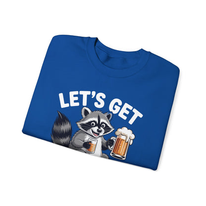 Funny Let's Get Trashed Raccoon Meme Humor Beer Drinking Sweatshirt