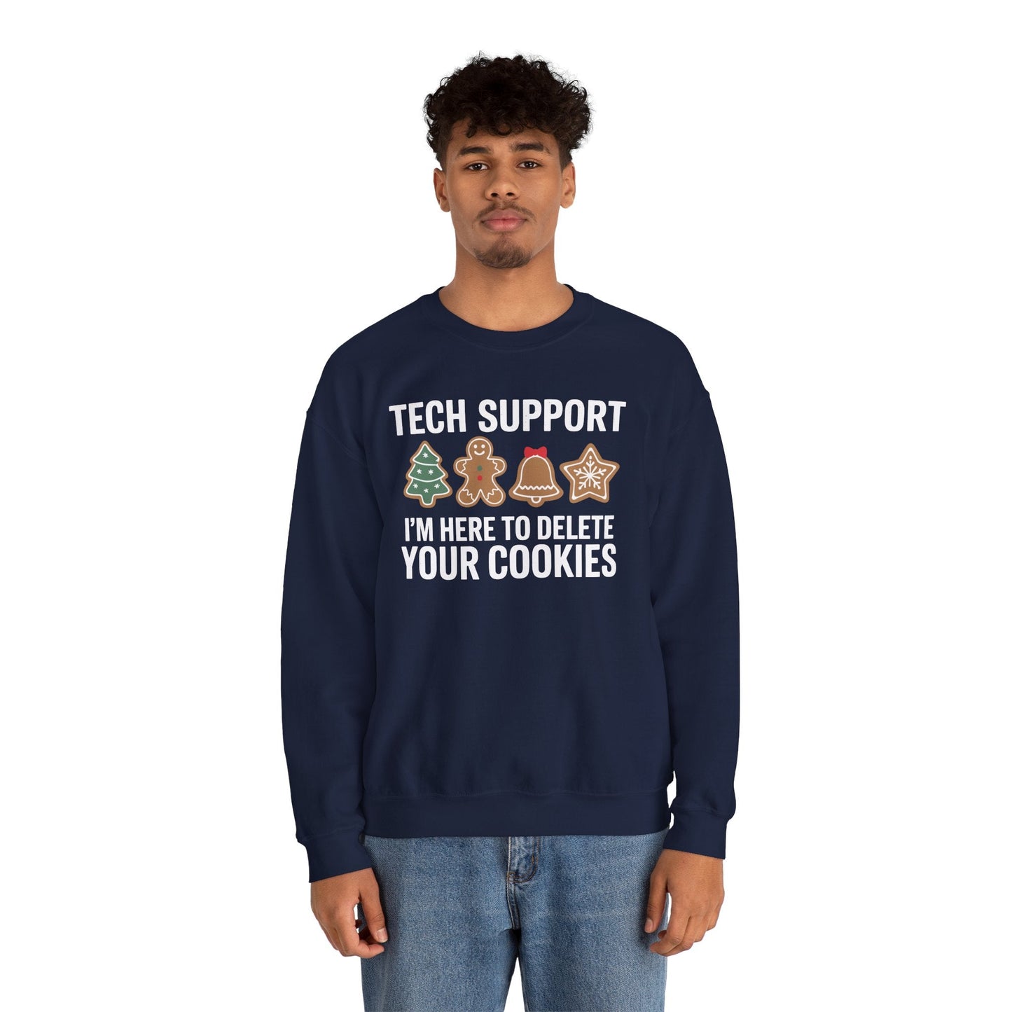 Christmas Tech Support Here To Delete Cookies Xmas Men Women Sweatshirt