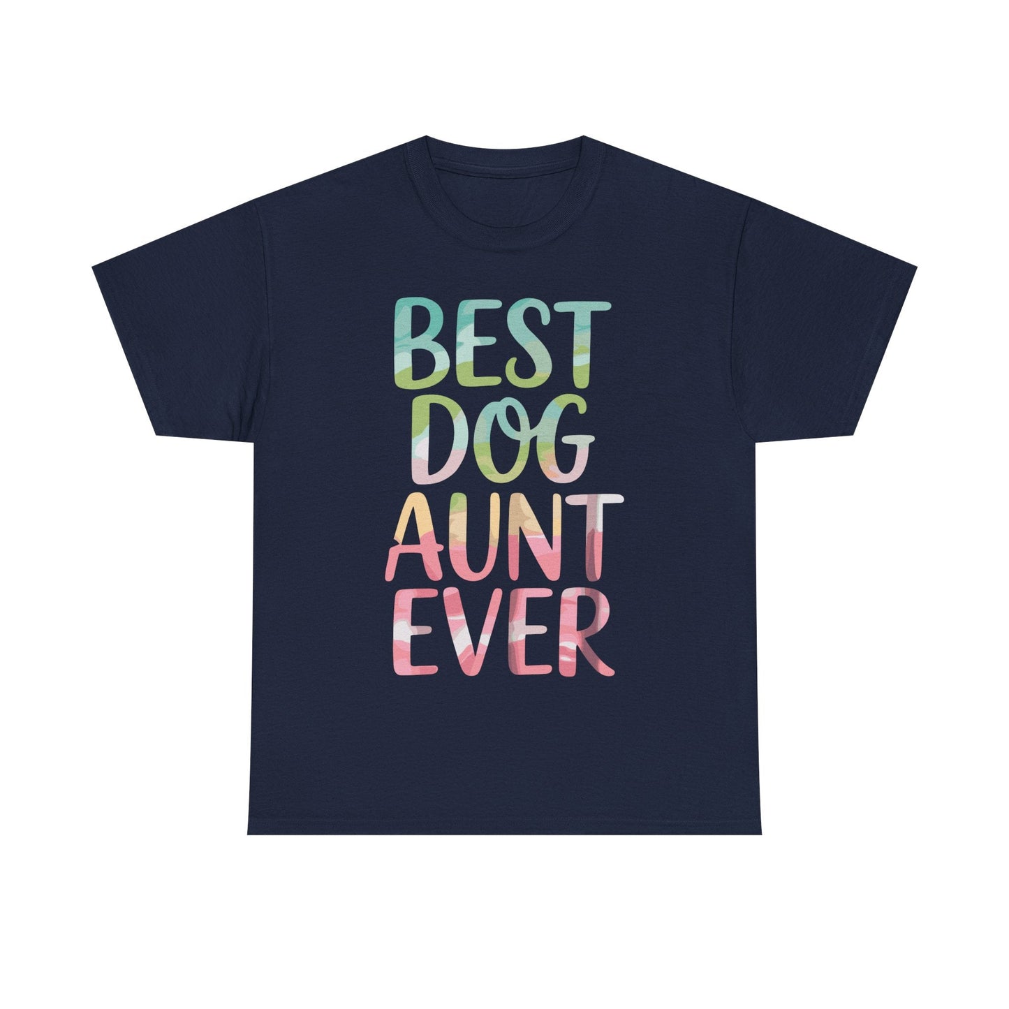 Best Dog Aunt Ever Shirt Women Dog Lover Auntie Mothers Day T-Shirt