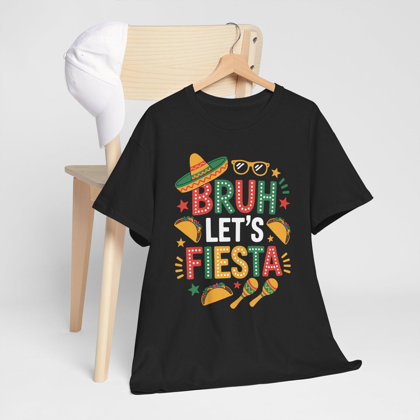 Bruh Let's Fiesta Cinco De Mayo Mexican Party Men Women T-Shirt