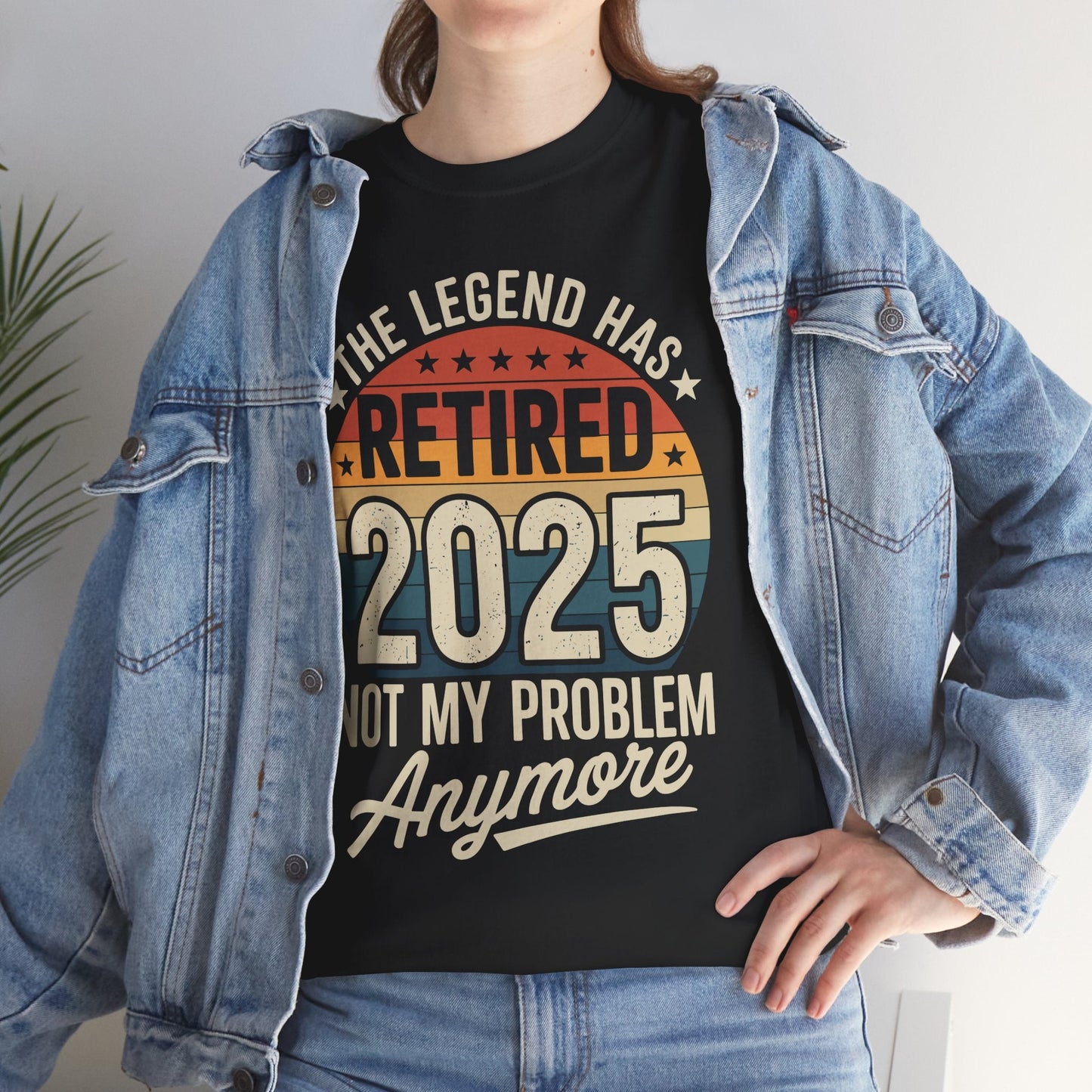 Retired 2025 Not My Problem Anymore T-Shirt
