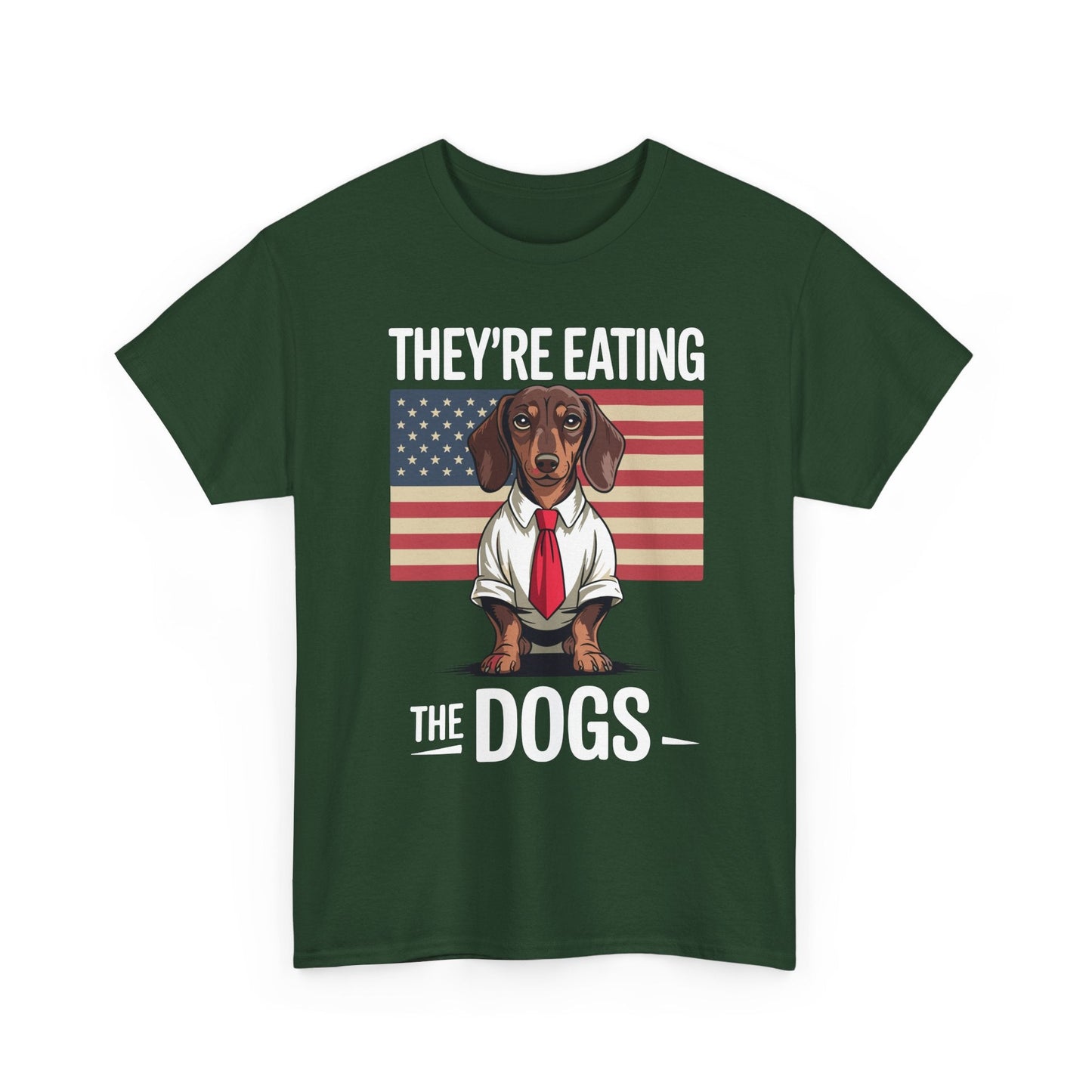 They're Eating the Dogs Trump Hot Dog T-Shirt For Men Women