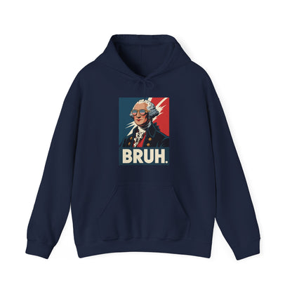 4th Of July 2025 George Washington Bruh. Meme Patriotic Hoodie