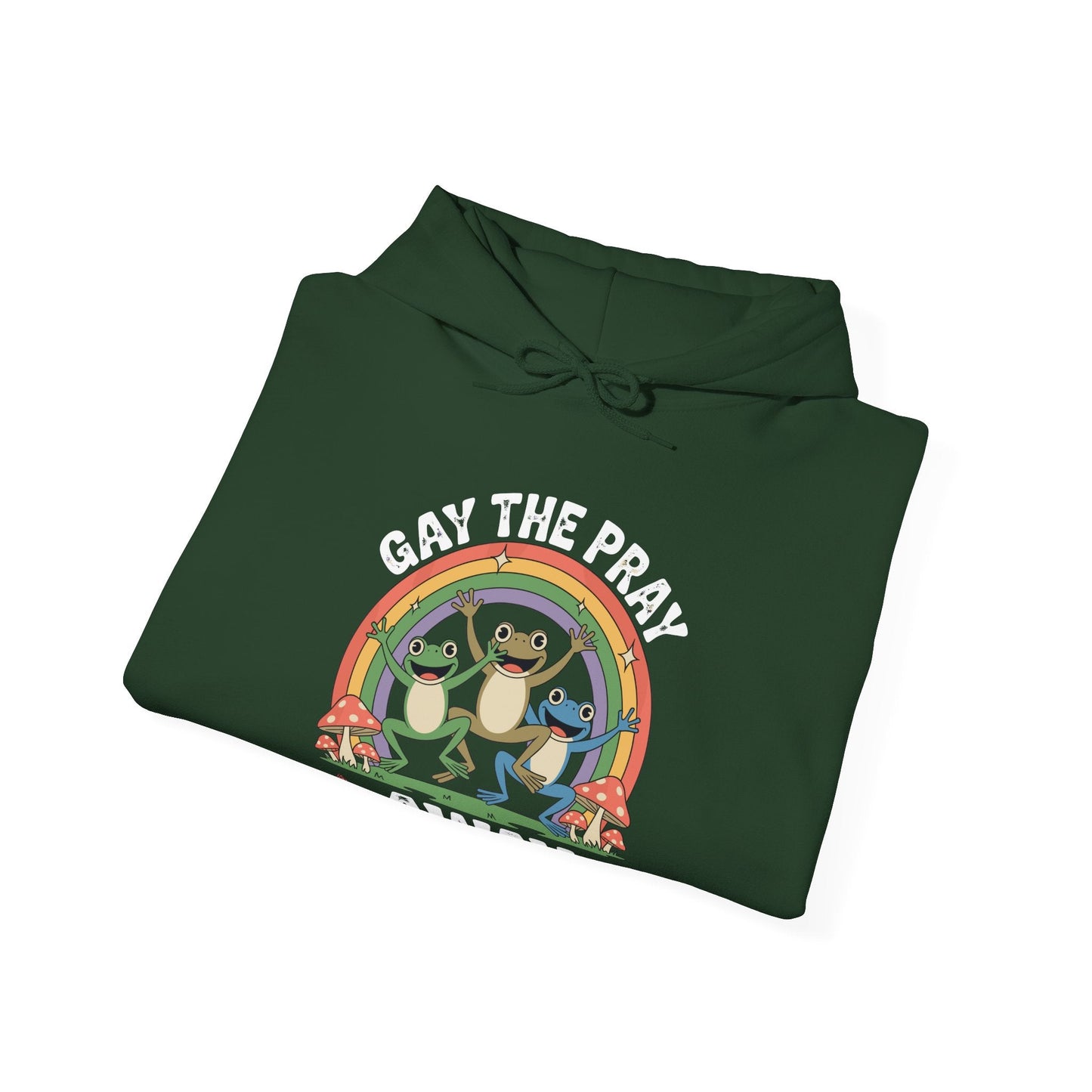 Gay The Pray Away Rainbow LGBT Pride Funny Meme Frogs Hoodie