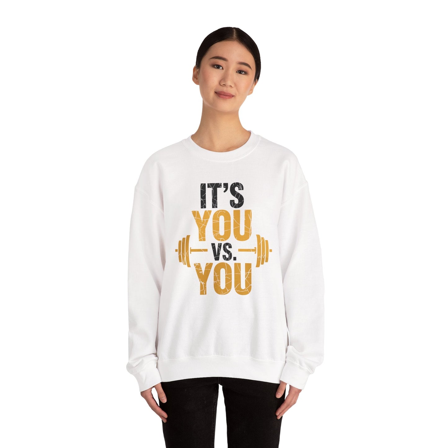 Its You Vs You Workout Gym Workout Motivation Fitness Men Women Sweatshirt