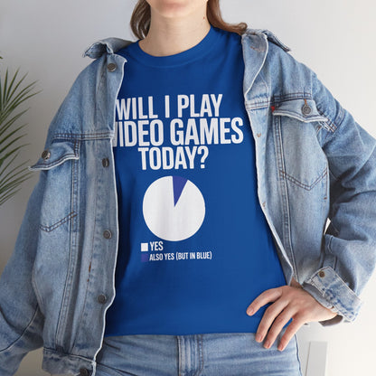 Funny Will I play Video Games today Gamer Gaming T-Shirt