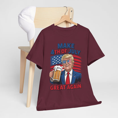 Funny Trump Make 4th Of July Great Again Drinking Beer T-Shirt