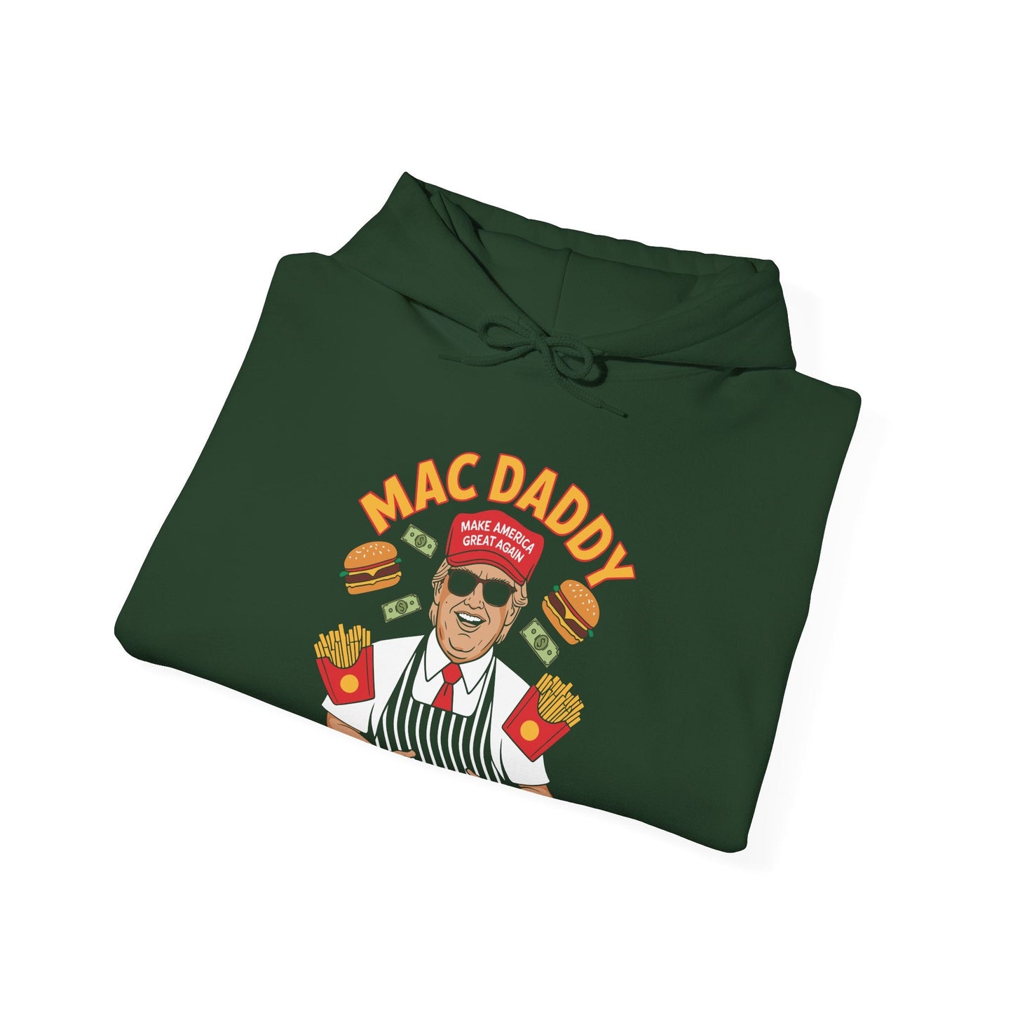Mac Daddy Make America Great Again Hoodie