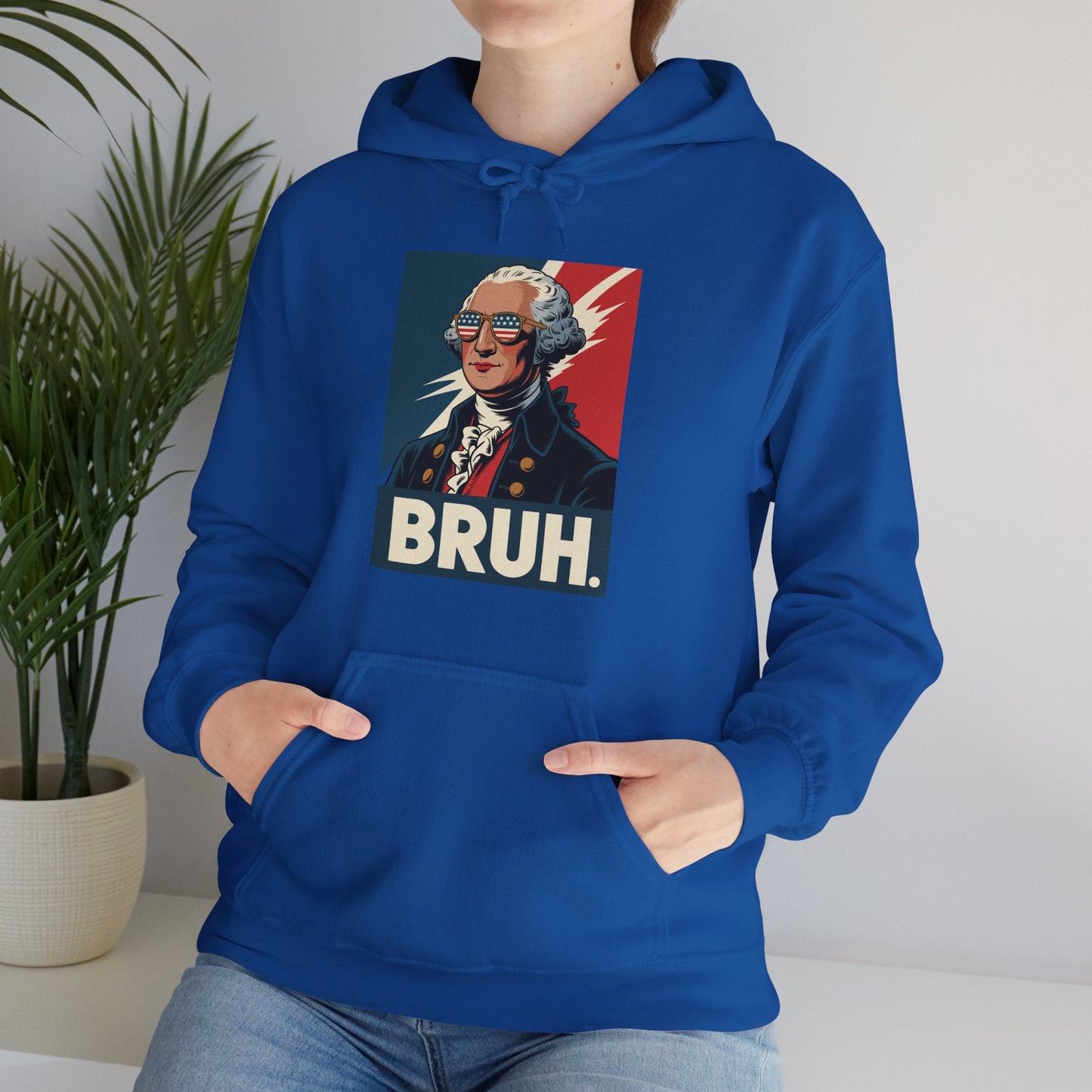 4th Of July 2025 George Washington Bruh. Meme Patriotic Hoodie