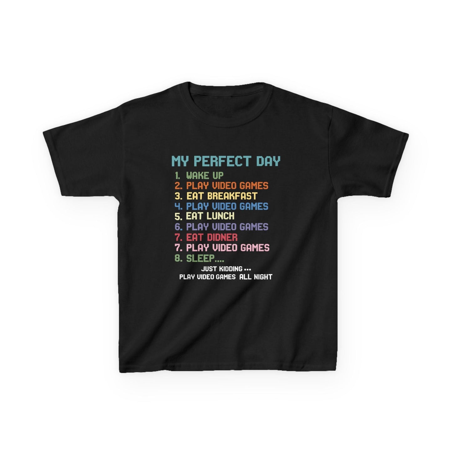 My Perfect Day Play Video Games Funny Gamer Kids T-Shirt