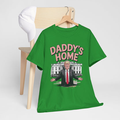 Trump Daddys Home White House 2025 T-Shirt