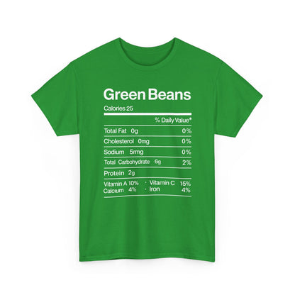 Green Beans Nutrition Facts Funny Thanksgiving Christmas T-Shirt