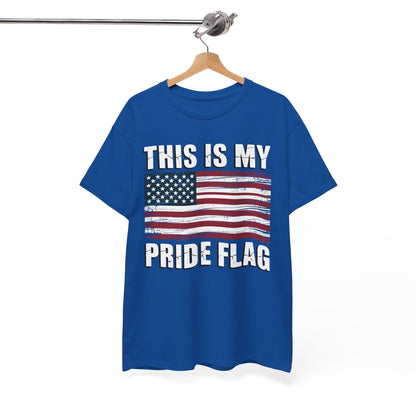This Is My Pride Flag USA American 4th of July Patriotic T-Shirt