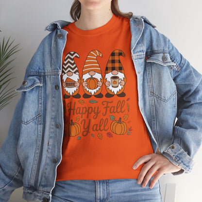 Happy Fall Y'all Gnome Pumpkin Autumn Thanksgiving Men Women T-Shirt
