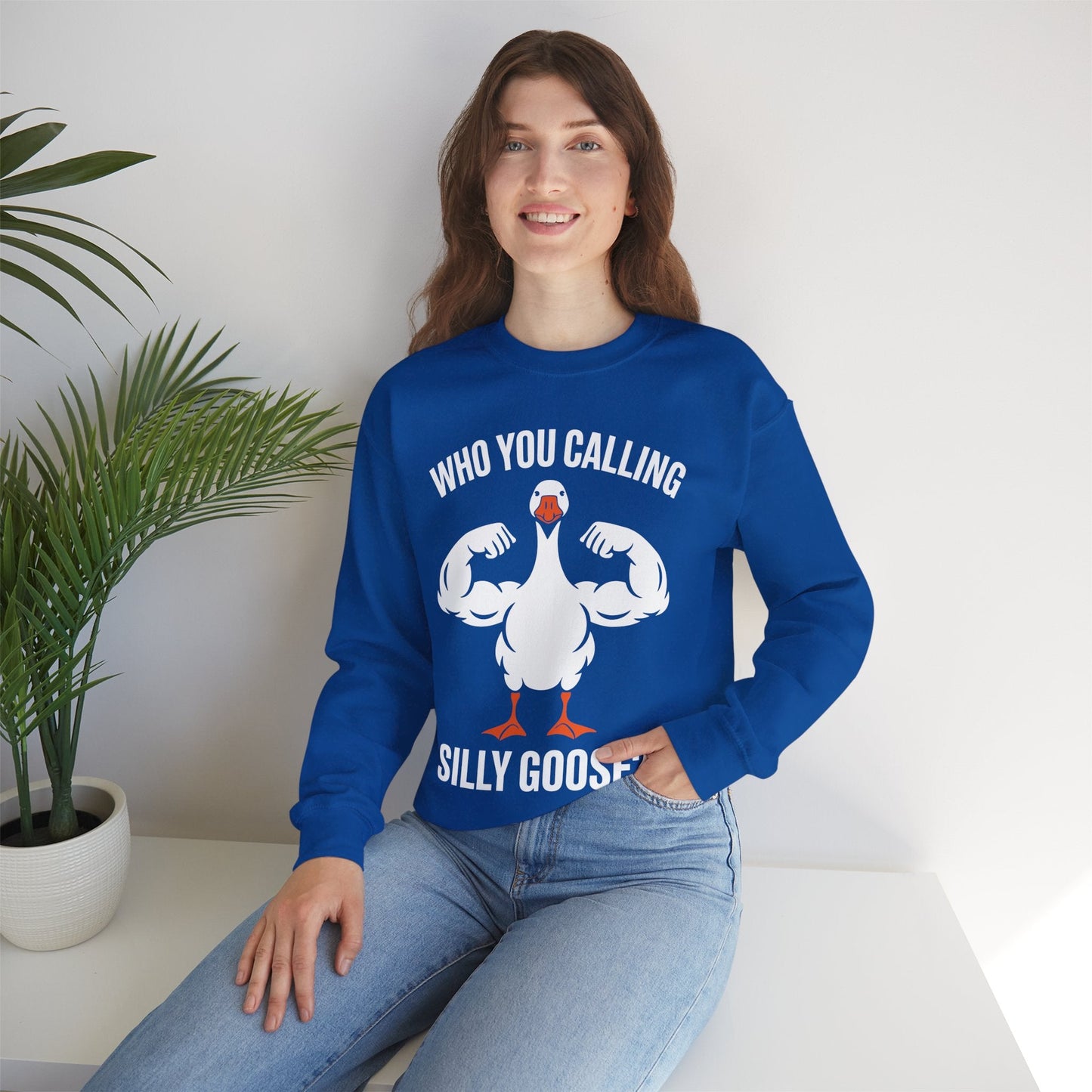 Who You Calling Silly Goose Funny Gym Meme Sweatshirt