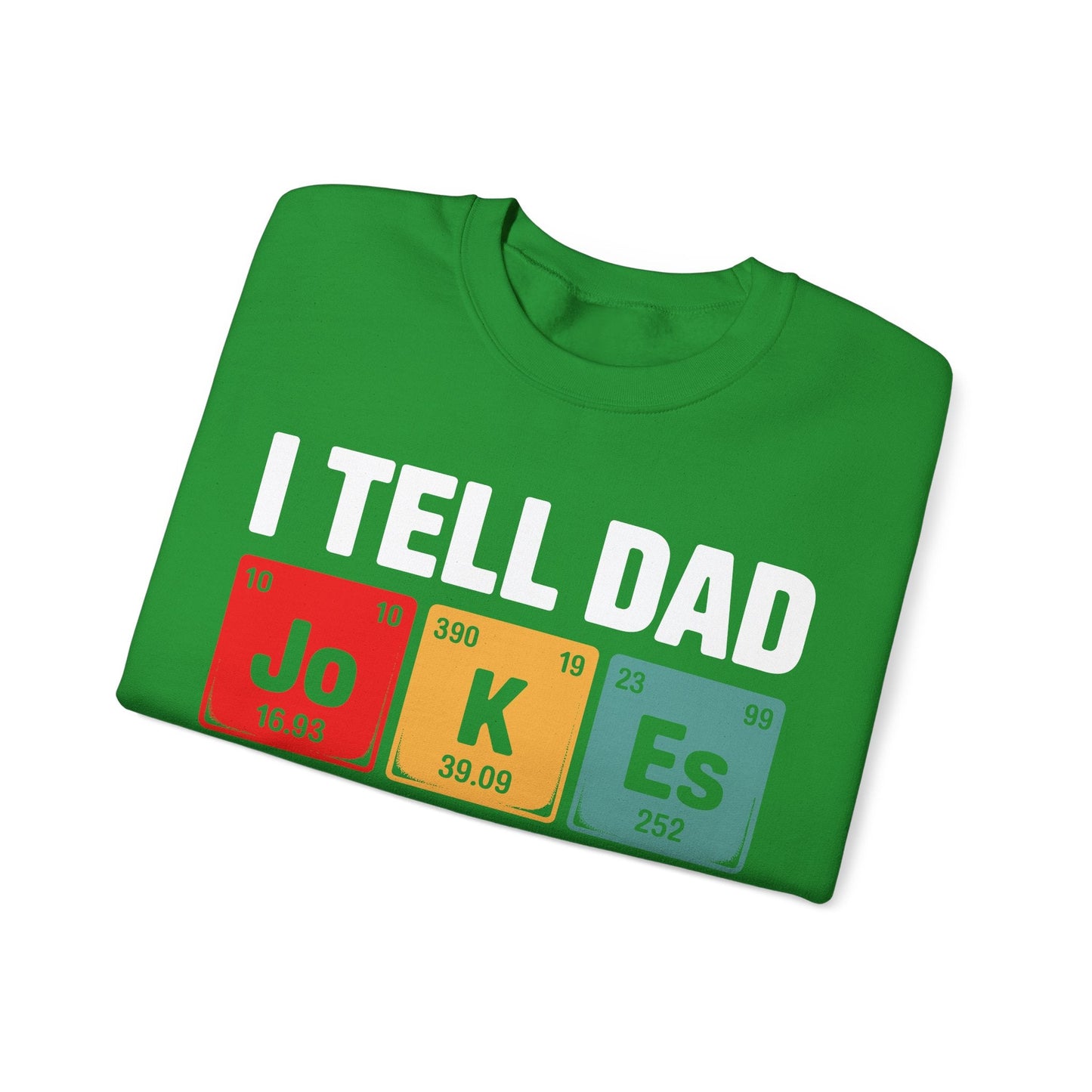 I Tell Dad Jokes Periodically Element Vintage Father's Day Sweatshirt