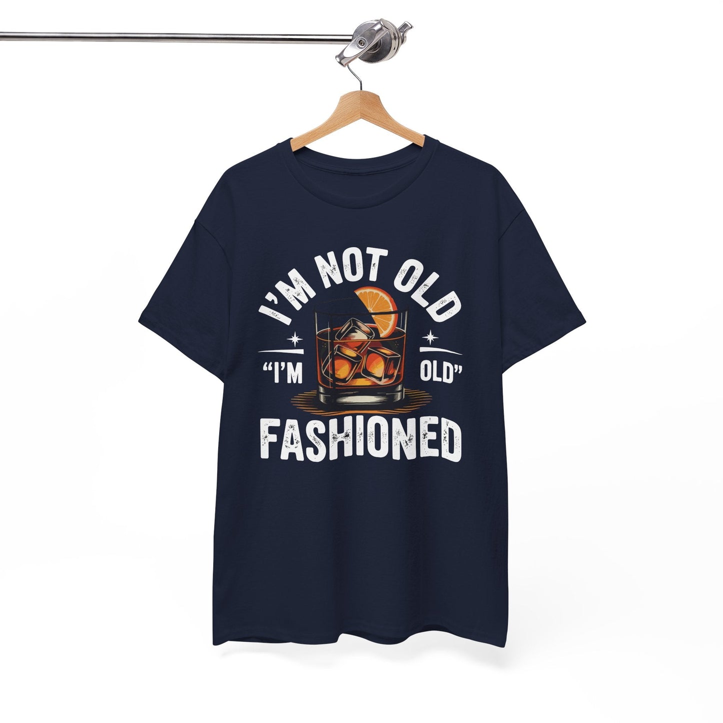 I'm Not Old I'm Old Fashioned Classic Whiskey Lover Vintage T-Shirt