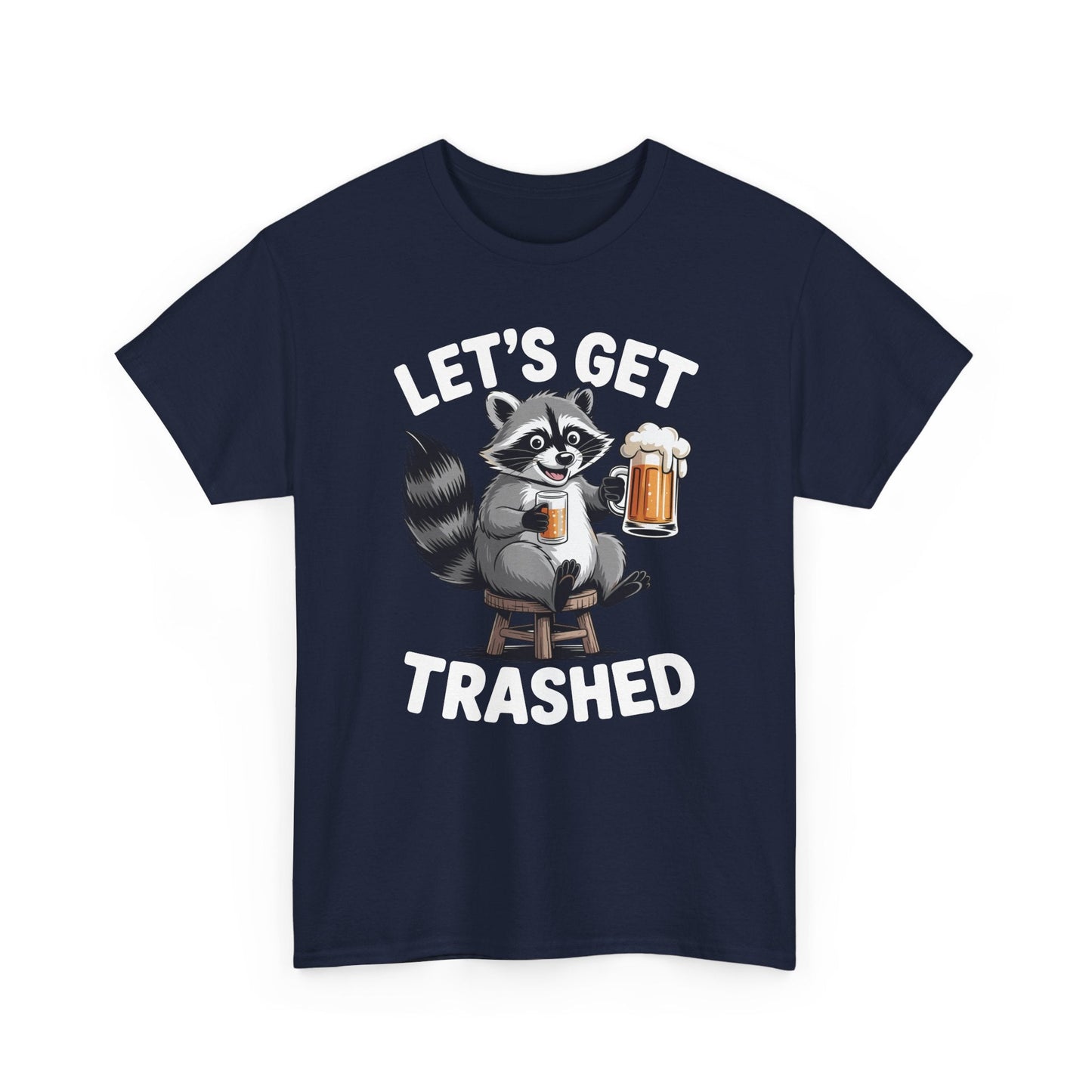 Funny Let's Get Trashed Raccoon Meme Humor Beer Drinking T-Shirt