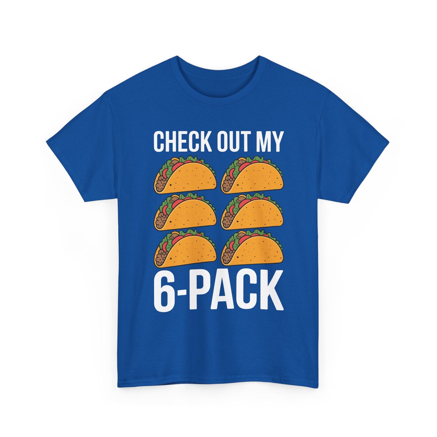 Funny 6 Pack Fitness Taco Mexican Gym Top for Taco Lovers T-Shirt