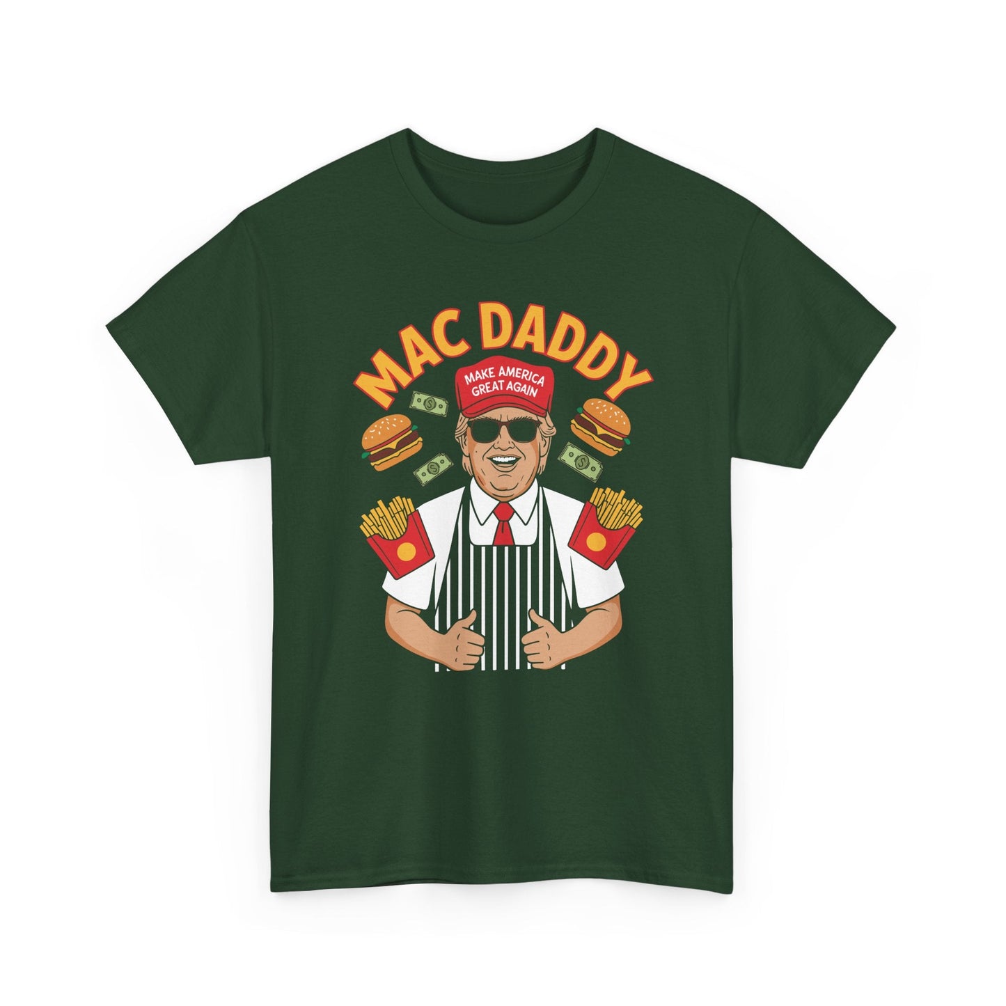 Mac Daddy Make America Great Again T-shirt