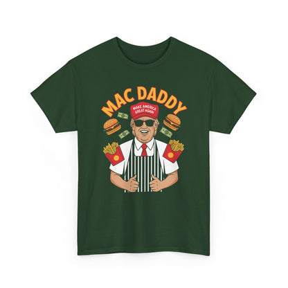 Mac Daddy Make America Great Again T-shirt