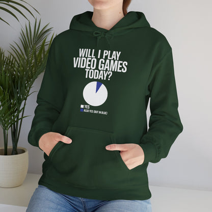 Funny Will I play Video Games today Gamer Gaming  Hoodie