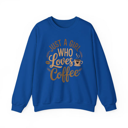 Just A Girl Who Loves Coffee Womens Coffee Lover Sweatshirt