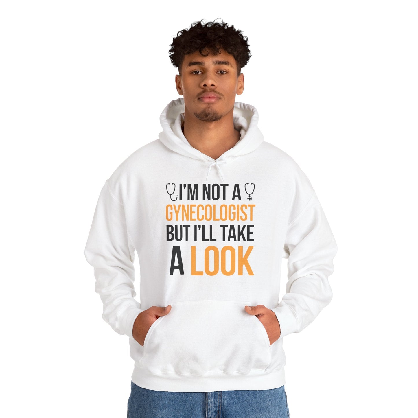 I'm Not A Gynecologist But I'll Take A Look Adult Humor Hoodie