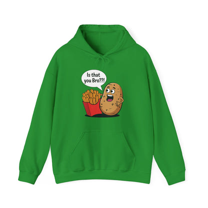 Funny French Fries Gifts Potato Is That You Bro French Fries Lover Hoodie