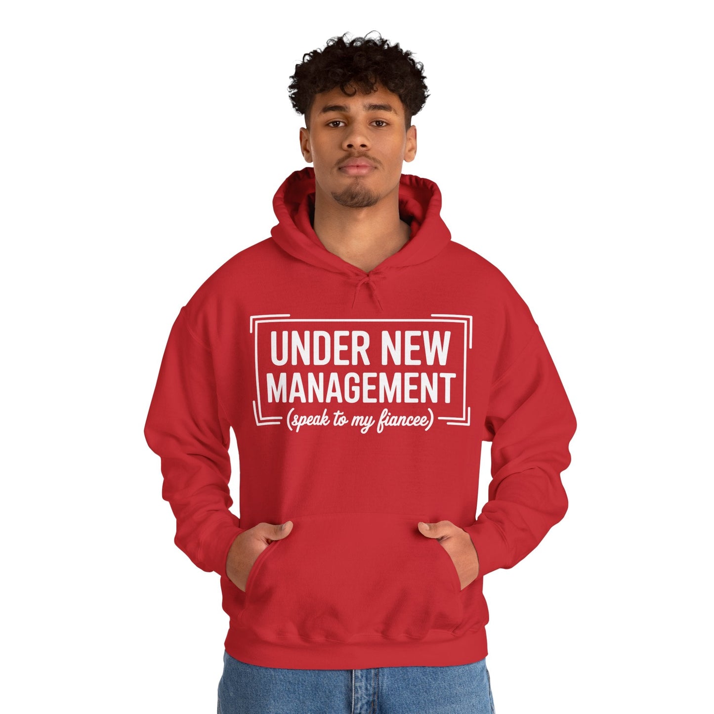 Under New Management Speak To My Fiancee New Husband Engaged Hoodie