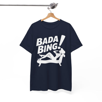 Funny Vintage Bada Sarcastic Bing Retro Sexy Girl Bada Bam T-Shirt