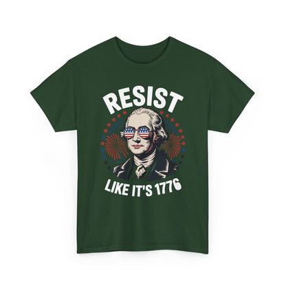 Resist Like It's 1776 Rejecting Kings 4th of July Anti-Trump T-Shirt