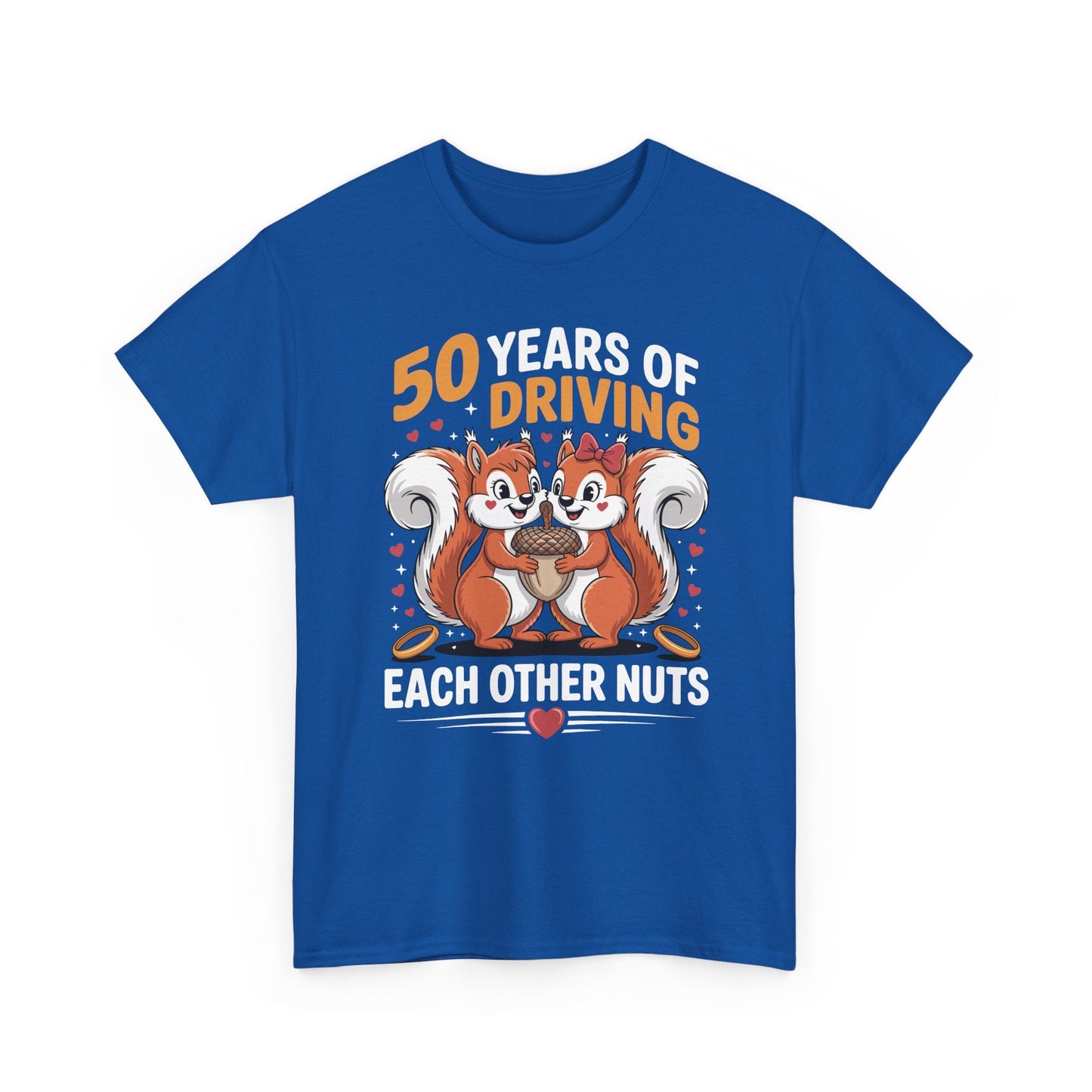 50th Wedding Anniversary 50 Years Of Driving Each Other Nuts T-Shirt