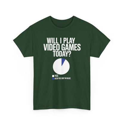 Funny Will I play Video Games today Gamer Gaming T-Shirt