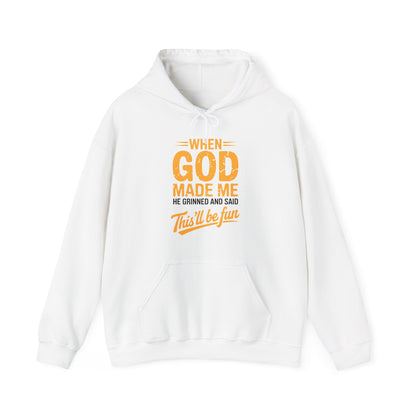 Funny Saying When God Made Me Funny Quote Hoodie